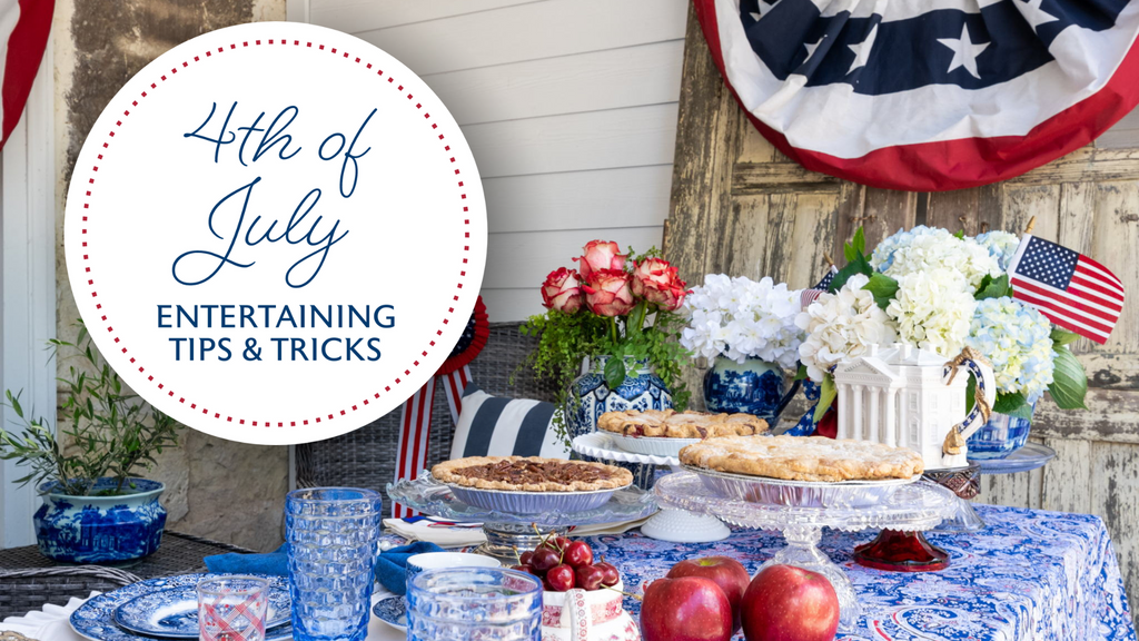 4th of July Entertaining: Tips and Tricks for an Unforgettable Celebration